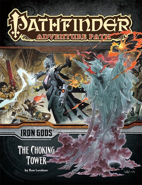 Pathfinder: The Choking Tower (Iron Gods 3 of 6)