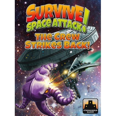Survive Space Attack! - The Crew Strikes Back!