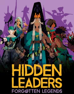 Hidden Leaders - Forgotten Legends