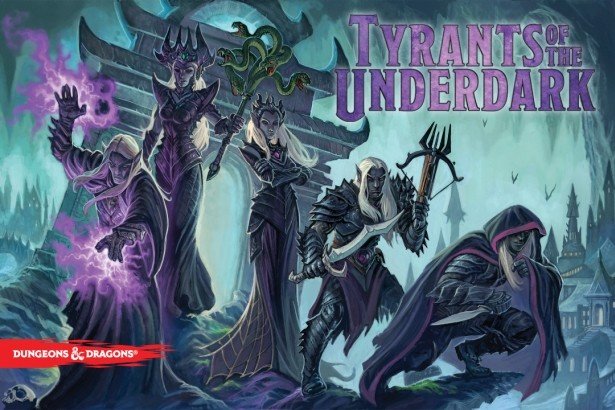 D&D Tyrants of the Underdark