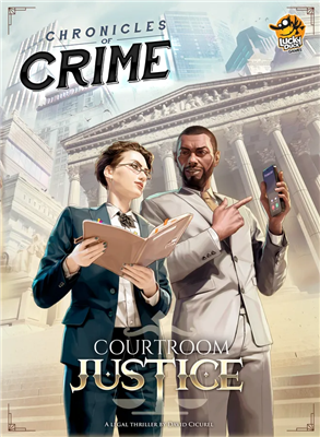 Chronicles of Crime Courtroom Justice