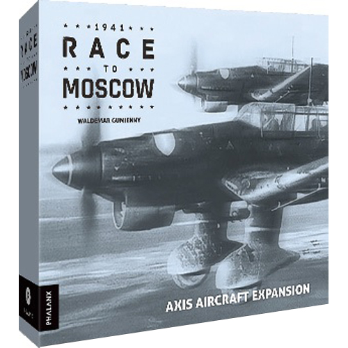 Race to Moscow Axis Aircraft Expansion