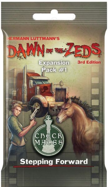 Dawn of the Zeds Expansion Pack #1 - Stepping Forward