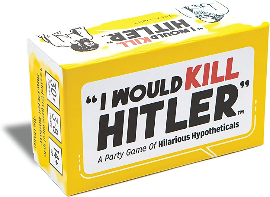 I Would Kill Hitler - A Party Game of Hilarious Hypotehticals - EN